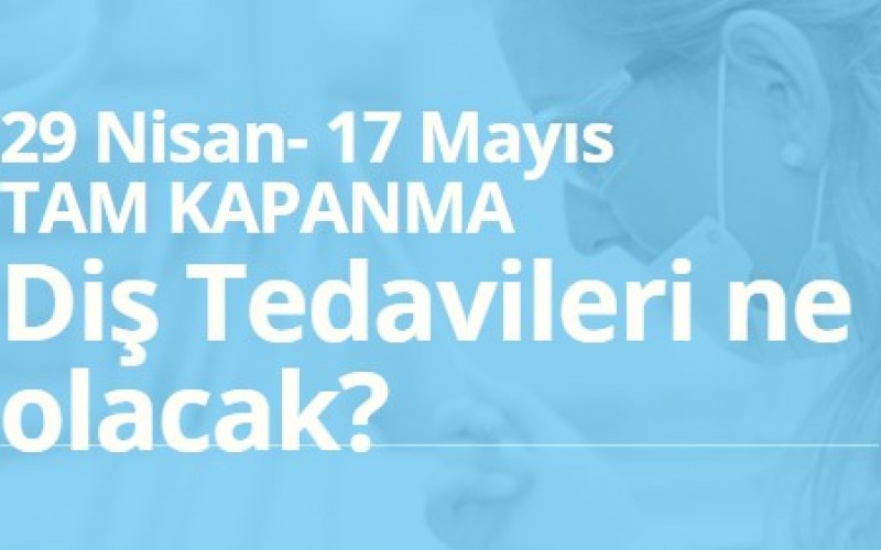 İzmir Tam Kapanma açık diş kliniği, Diş Doktoru